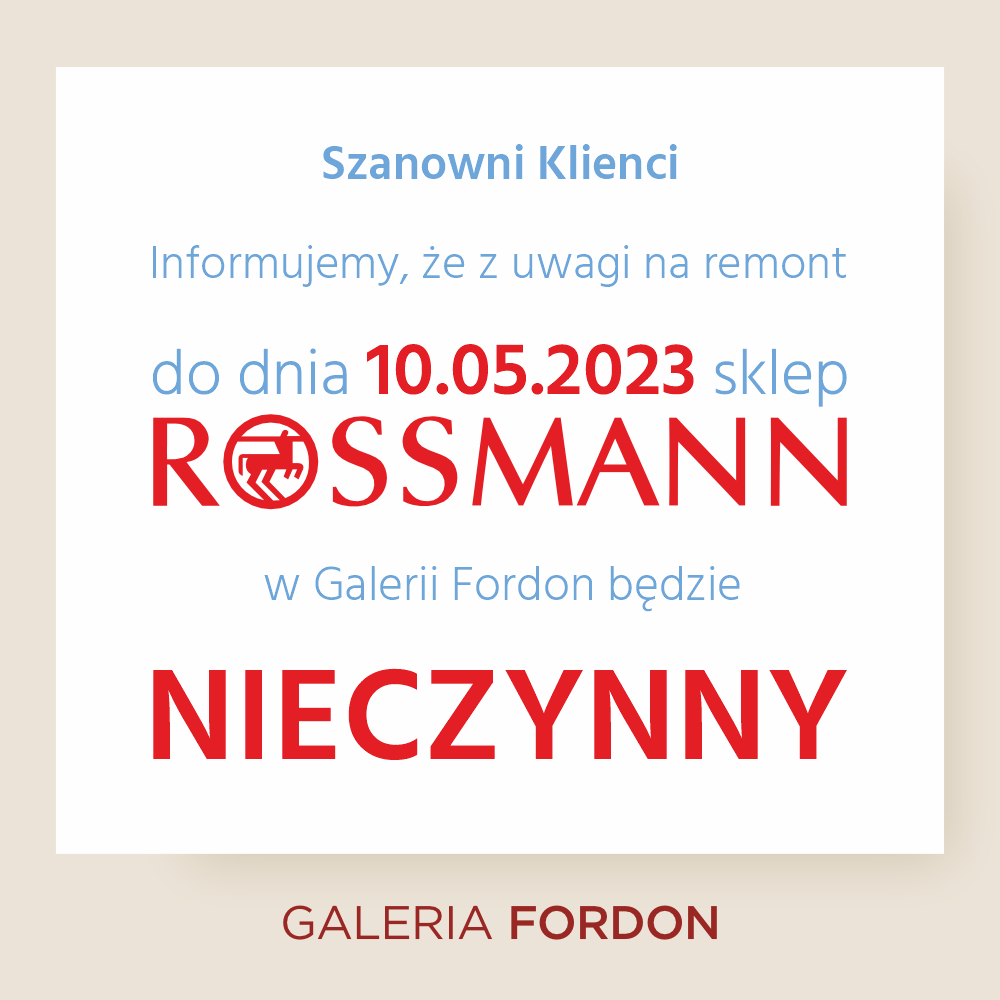 Rossmann nieczynny do 10.05.2023