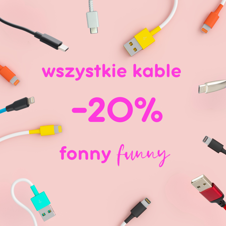 -20% na wszystkie kable USB w Fonny Funny